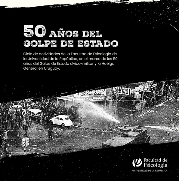 A 50 Años Del Golpe De Estado / Ciclo De Actividades | Facultad De ...